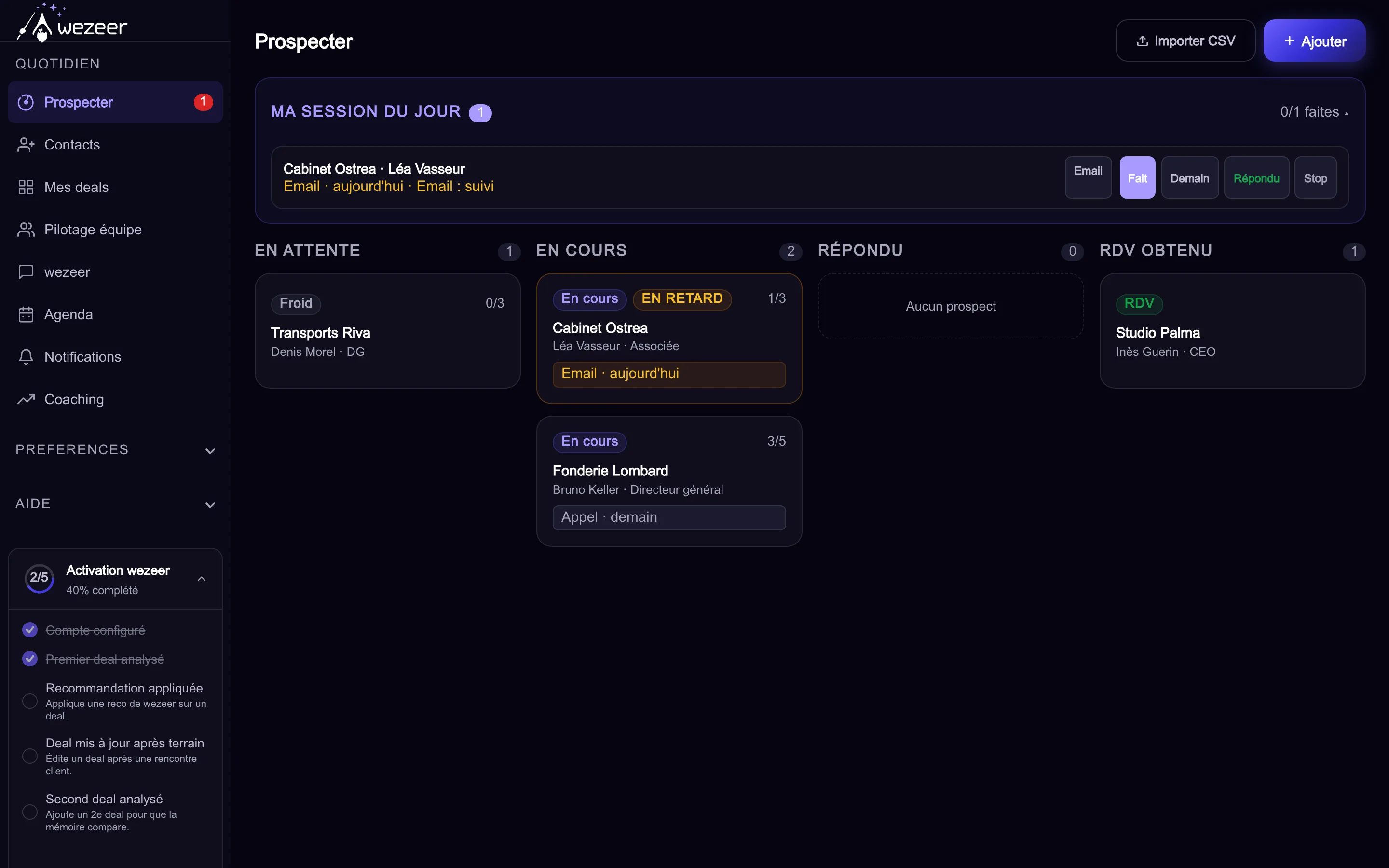 Vue Prospecter : colonnes de prospects par étape et bandeau de session du jour en haut de la page
